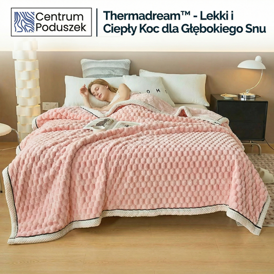 Thermadream™ - Lekki i Ciepły Koc dla Głębokiego Snu